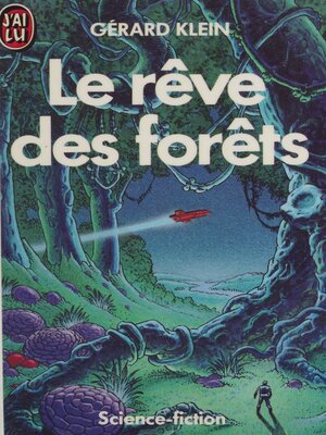 cover image of Le Rêve des forêts